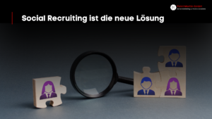 Social Recruiting ist die neue Lösung - Point Martin GmbH