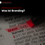 Was ist Branding?