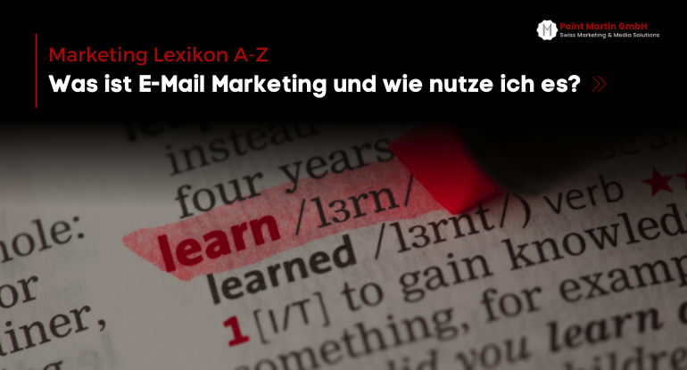 Was ist E-Mail Marketing und wie nutze ich es?